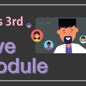 Live Class Module – Class 3rd